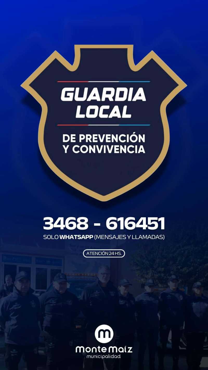 Línea directa las 24 hs. con la Guardia Local