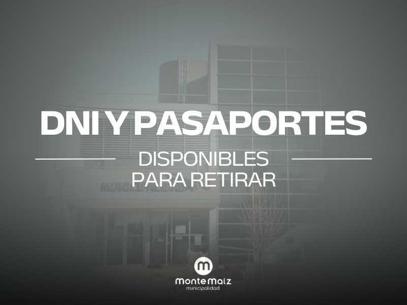 DNI y pasaportes disponibles para retirar